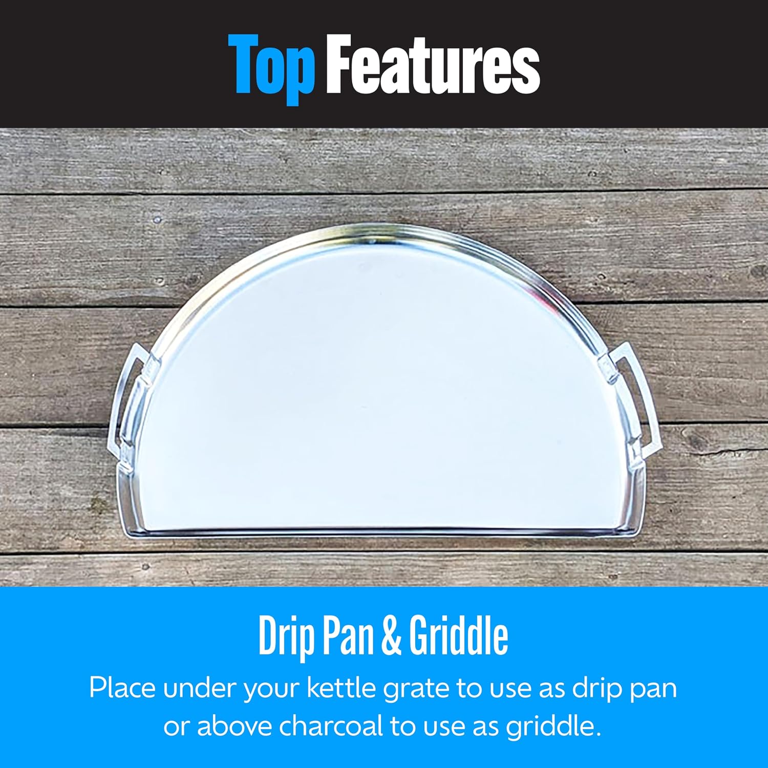 SnS Grills Drip 'N Griddle Pan 26' - Extra Large 3-in-1 Charcoal Grill Accessory for Searing, Dripping, and Griddling, Stainless Steel BBQ Accessory - XL for 26' Weber and Other Kettle Grills